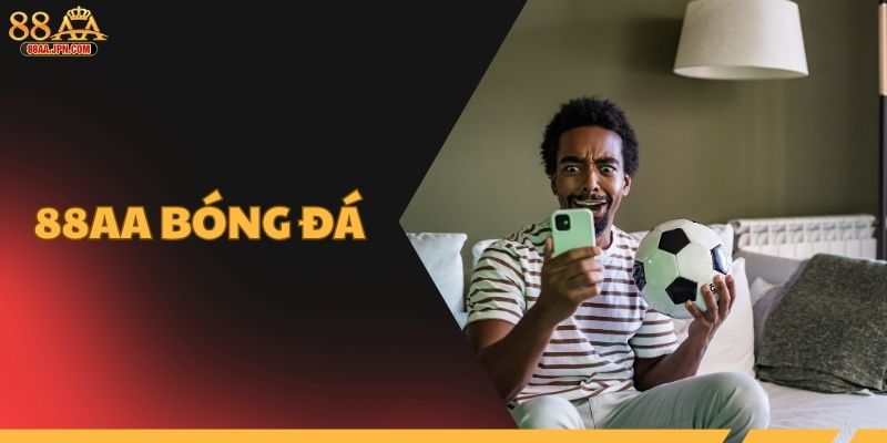 88AA bóng đá